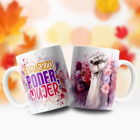 Tazas sublimadas «Esfuerzo, poder, mujer»